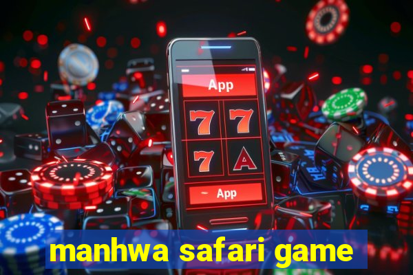 manhwa safari game